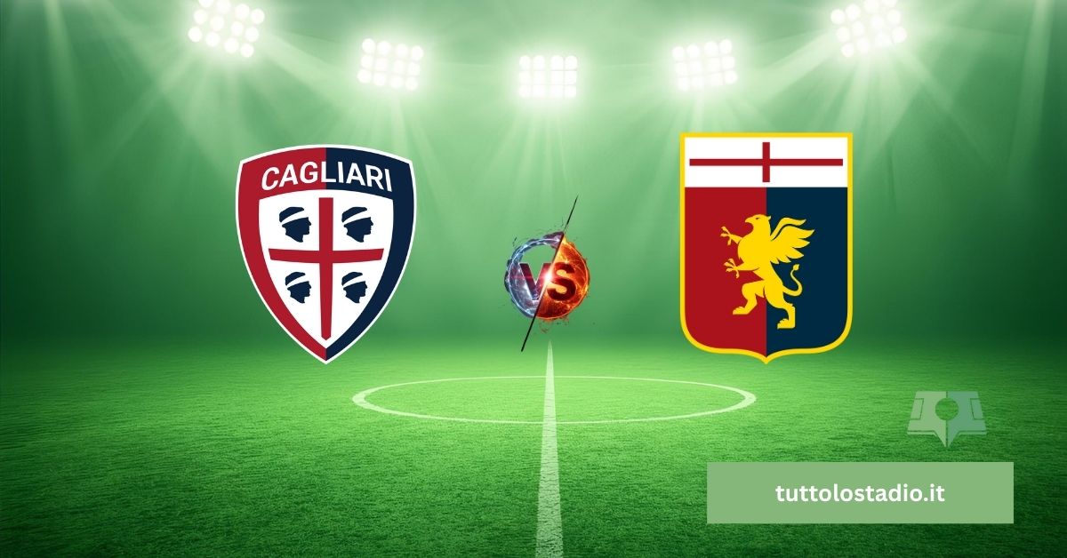 Cagliari-Genoa si preannuncia come un match teso con obiettivo salvezza per entrambe le compagini.