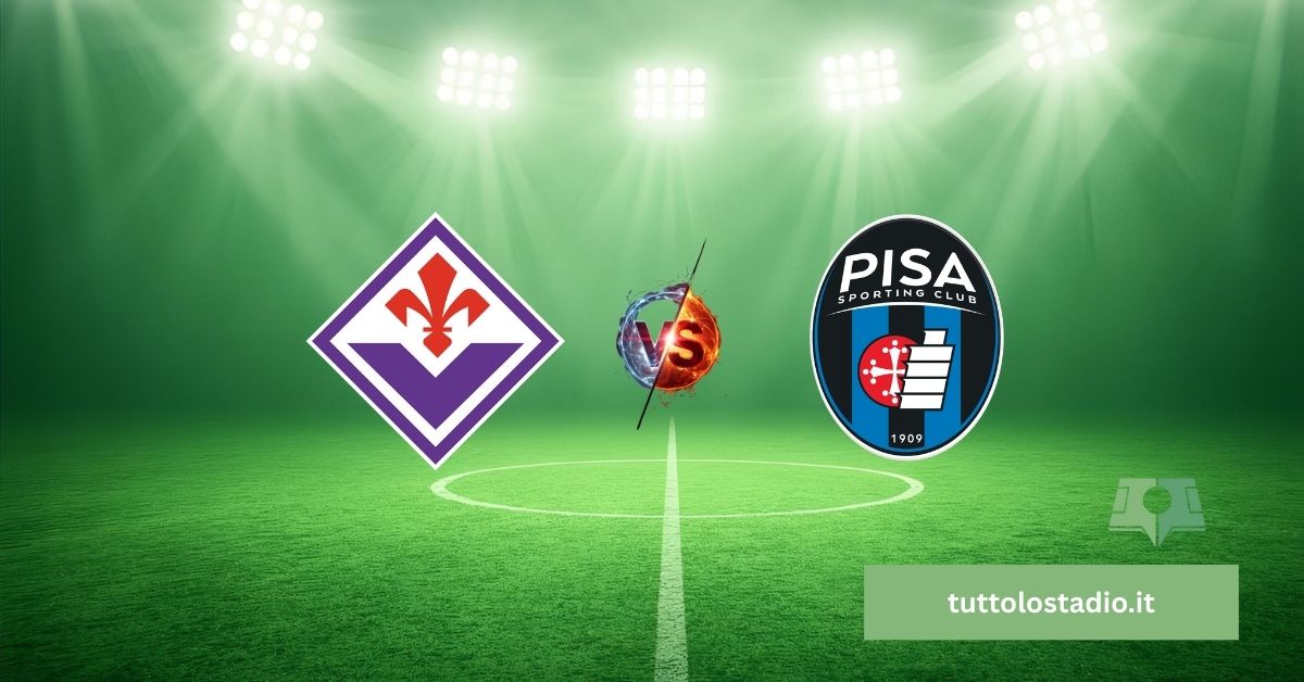 Fiorentina-Pisa