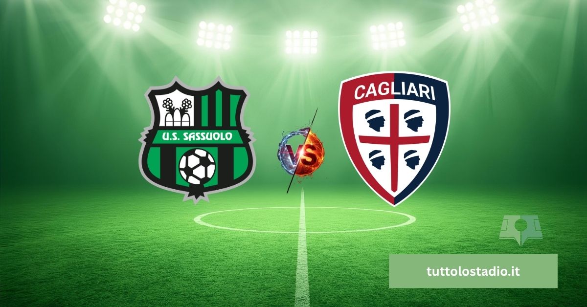 Sassuolo-Cagliari