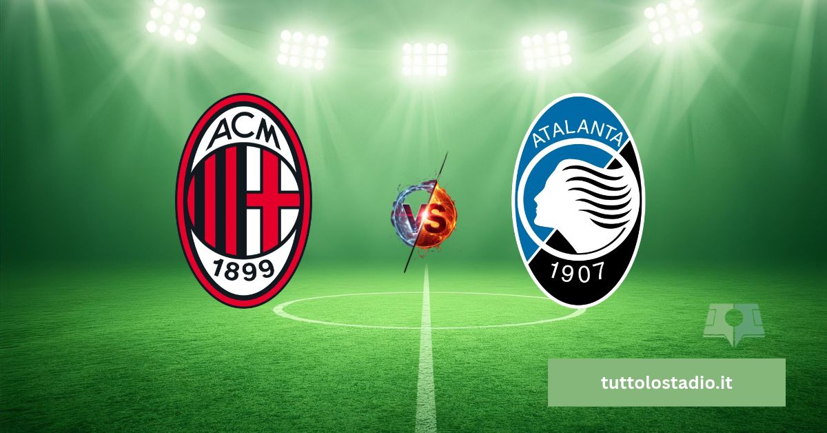 Milan-Atalanta 7°